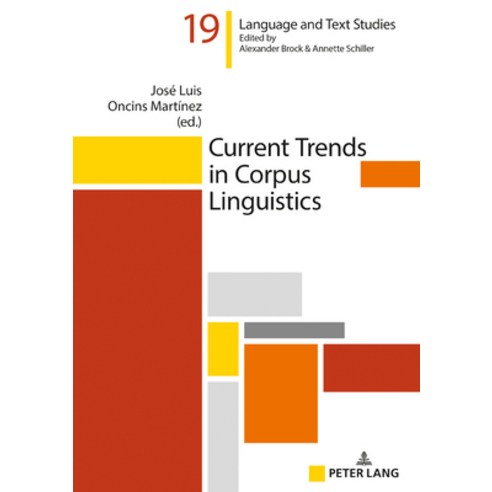 Current Trends in Corpus Linguistics Hardcover, Peter Lang D, English, 9783631797228