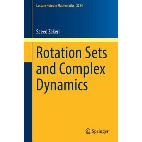 (영문도서) Rotation Sets and Complex Dynamics Paperback, Springer, English, 9783319788098