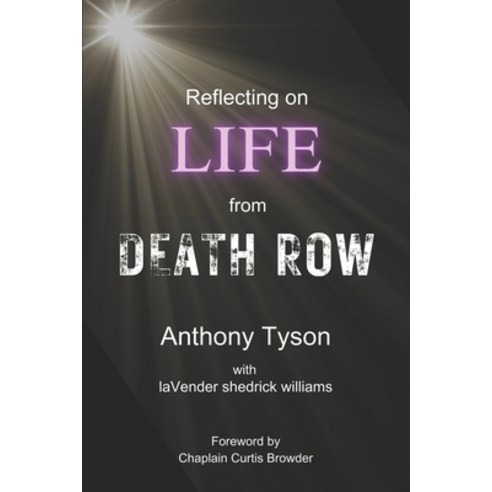 (영문도서) Reflecting on LIFE from Death Row Paperback, Independently Published, English, 9798870388182