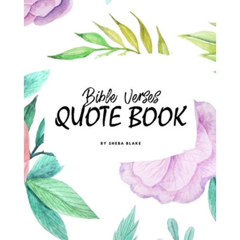 Bible Verses Quote Book on Abuse (ESV) - Inspiring Words in Beautiful Colors (8x10 Softcover) Paperback, Sheba Blake Publishing, English, 9781222290981