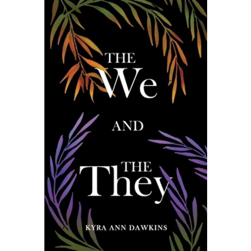The We and the They Paperback, New Degree Press