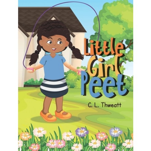 Little Girl Peet Hardcover, His Eyes Is on the Sparrow, English, 9781735953809