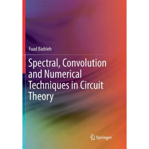 (영문도서) Spectral Convolution and Numerical Techniques in Circuit Theory ...