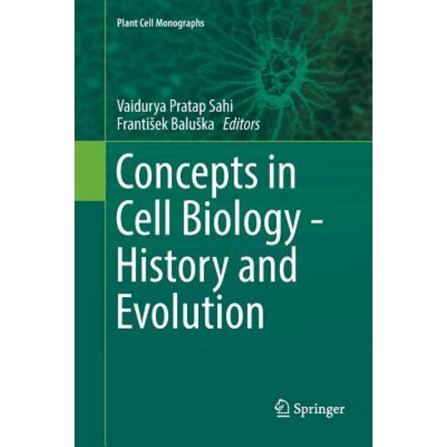 (영문도서) Concepts in Cell Biology - History and Evolution Paperback, Springer, English, 9783030099220