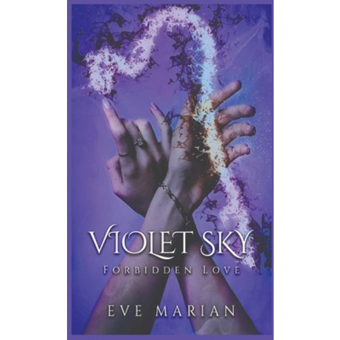 (영문도서) VIOLET SKY Forbidden Love Hardcover, Paige Publishing, English, 9781777801328