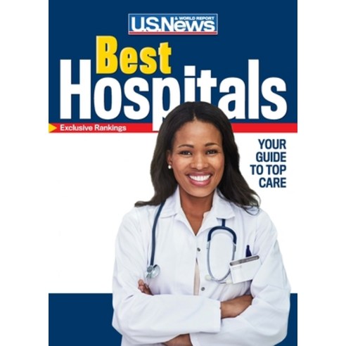 Best Hospitals 2021 Paperback, U.S. News & World Report