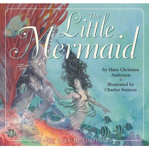The Little Mermaid: The Classic Edition Hardcover, Applesauce Press