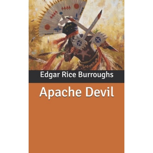 Apache Devil Paperback, Independently Published