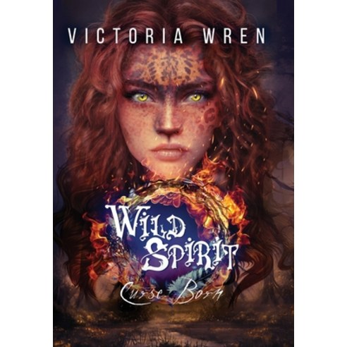 (영문도서) Wild Spirit: Curse Born Hardcover, Victoria Wren, English, 9781739935535