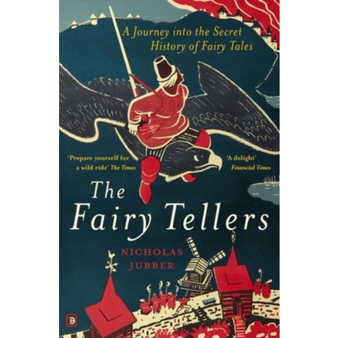 (영문도서) Fairy Tellers: A Journey Into the Secret History of Fairy Tales Paperback, Nicholas Brealey Publishing, English, 9781529327700