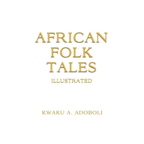 African Folk Tales Paperback, Rosedog Books