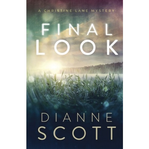 (영문도서) Final Look Paperback, Dianne Scott, English, 9781777604202