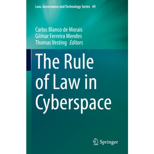 (영문도서) The Rule of Law in Cyberspace Paperback, Springer, English, 9783031073793