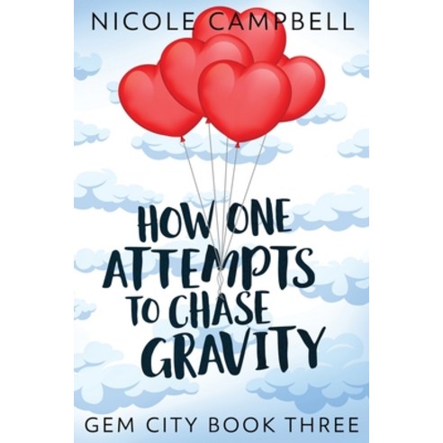 (영문도서) How One Attempts to Chase Gravity Paperback, Next Chapter, English, 9784867511503