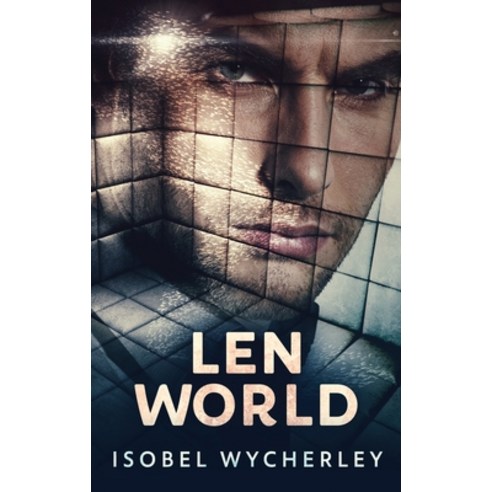 (영문도서) Len World: Large Print Hardcover Edition Hardcover, Next Chapter, English, 9784867470688