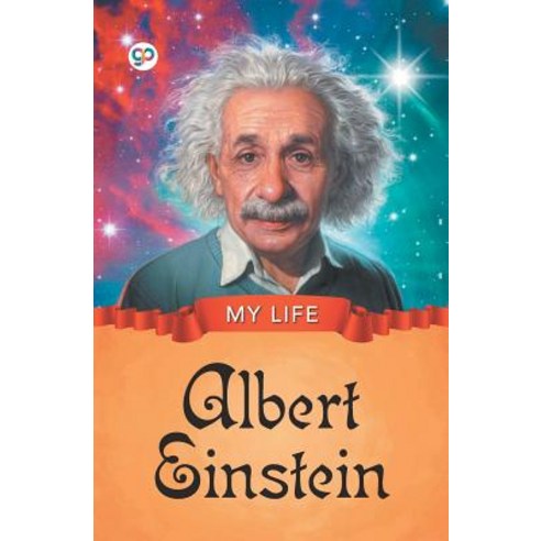 (영문도서) My Life: Albert Einstein Paperback, General Press, English, 9789388118941