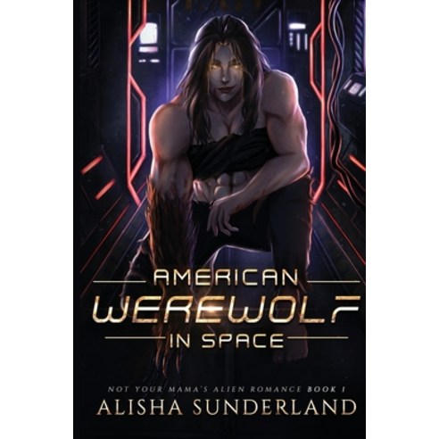 (영문도서) American Werewolf in Space Paperback, Independently Published, English, 9798356880414