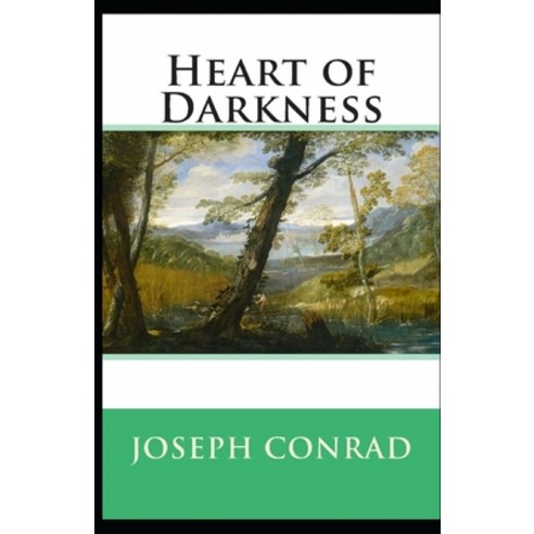 Heart of Darkness(classics illustrated) Paperback, Independently Published, English, 9798731090056