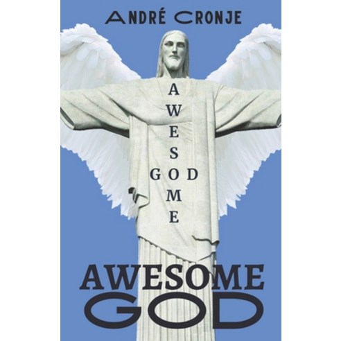 (영문도서) Awesome God Paperback, Independently Published, English, 9798750816163