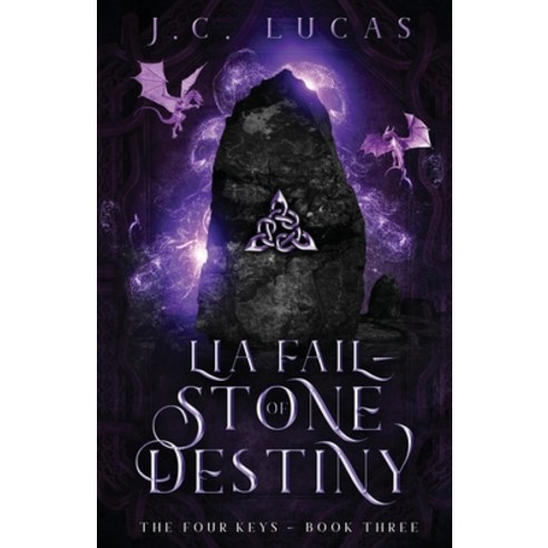 Lia Fail - Stone of Destiny: A Young Adult Epic Fae Fantasy Paperback, J.C. Lucas -Author, English, 9781735076423