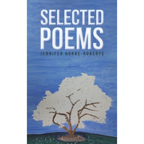(영문도서) Selected Poems Paperback, Austin Macauley, English, 9781035802142