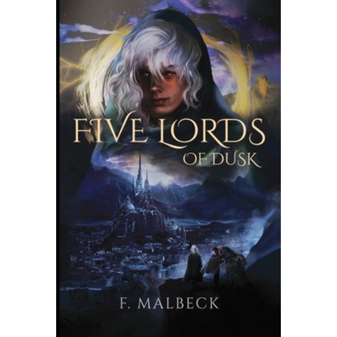 (영문도서) Five Lords of Dusk Paperback, F. Malbeck, English, 9780645849516