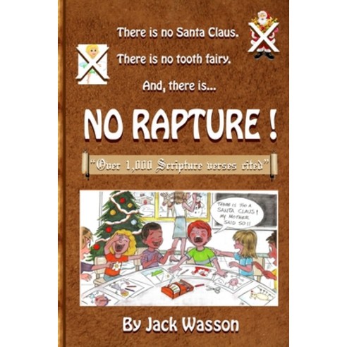No Rapture Paperback, Independently Published, English, 9781089925835