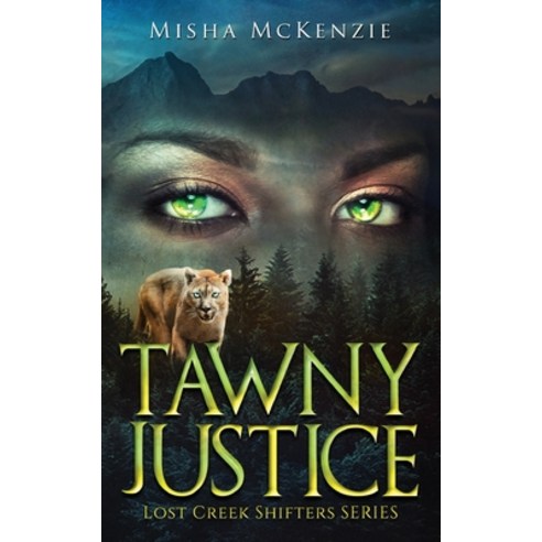 Tawny Justice Paperback, Misha McKenzie