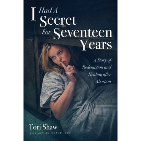 I Had A Secret For Seventeen Years Paperback, Resource Publications (CA)