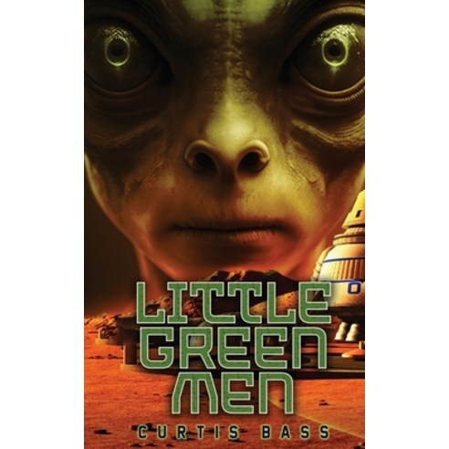 (영문도서) Little Green Men Paperback, Water Dragon Publishing, English, 9781959804826
