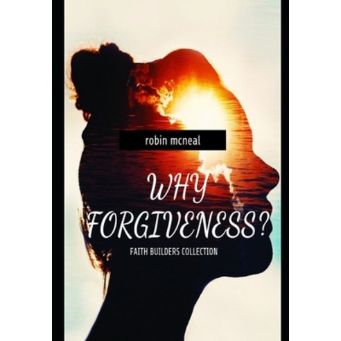 (영문도서) Why forgiveness? Paperback, Independently Published, English, 9798839676282
