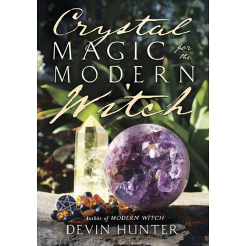 (영문도서) Crystal Magic for the Modern Witch Paperback, Llewellyn Publications, English, 9780738768861