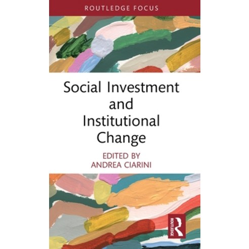 (영문도서) Social Investment and Institutional Change Hardcover, Routledge, English, 9781032439761