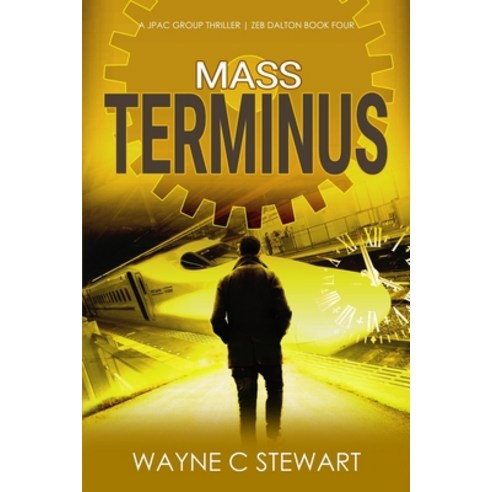 (영문도서) Mass Terminus: A JPAC Group Thriller Paperback, Independently Published, English, 9798683701963