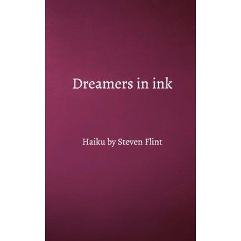 Dreamers in ink Paperback, Blurb, English, 9781034227533