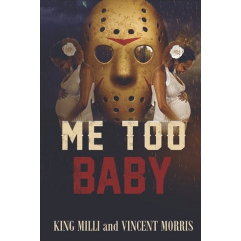 Me Too Baby Paperback, Independently Published