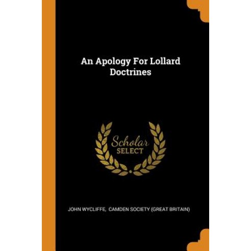 (영문도서) An Apology For Lollard Doctrines Paperback, Franklin Classics, English, 9780343330224