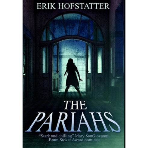 The Pariahs: Premium Large Print Hardcover Edition Hardcover, Blurb, English, 9781034699576