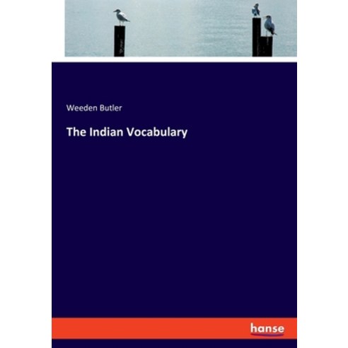 (영문도서) The Indian Vocabulary Paperback, Hansebooks, English, 9783337940256