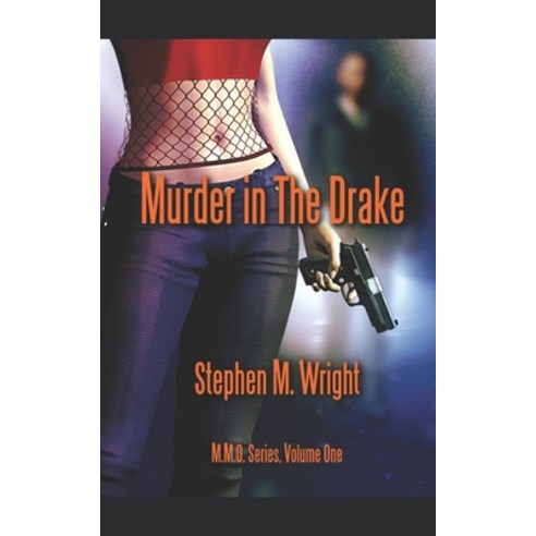 (영문도서) Murder in The Drake Paperback, Independently Published, English, 9781079266795
