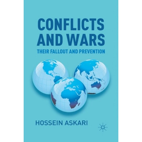 (영문도서) Conflicts and Wars: Their Fallout and Prevention Paperback, Palgrave MacMillan, English, 9781349437610