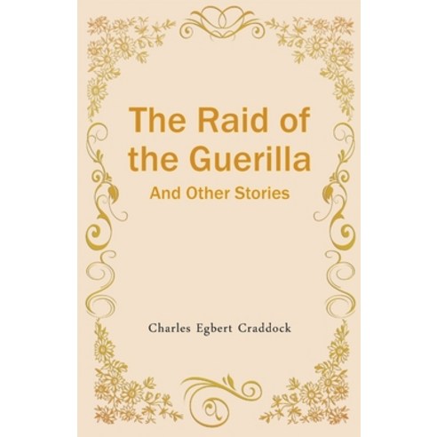 (영문도서) The Raid of the Guerilla And Other Stories Paperback, Classy Publishing, English, 9789355220905
