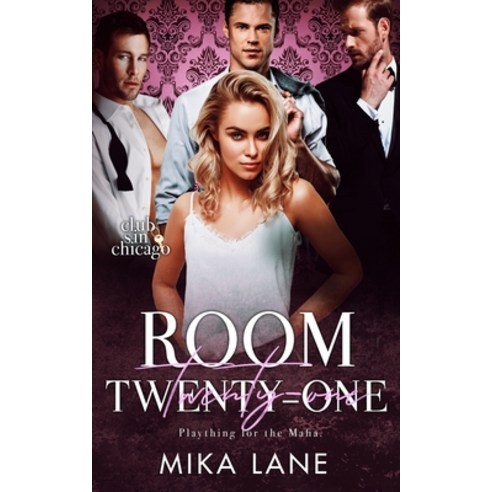 (영문도서) Room Twenty-One: Plaything for the Mafia Paperback, Headlands Publishing, English, 9781959836001