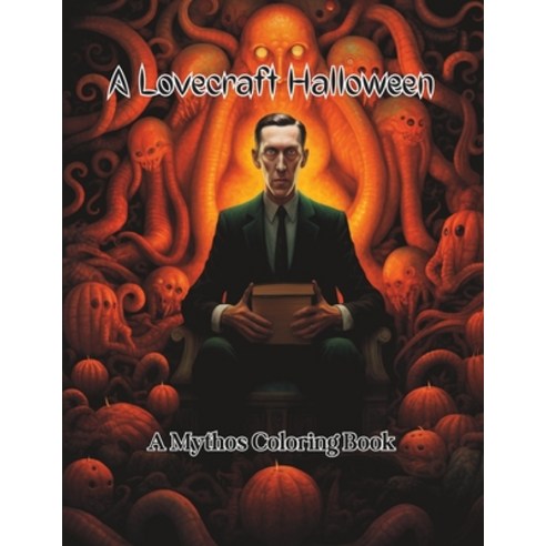 (영문도서) A Lovecraft Halloween Paperback, Independently Published, English, 9798860043381