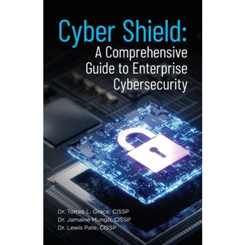 (영문도서) Cyber Shield Paperback, Palmetto Publishing, English, 9798822932081