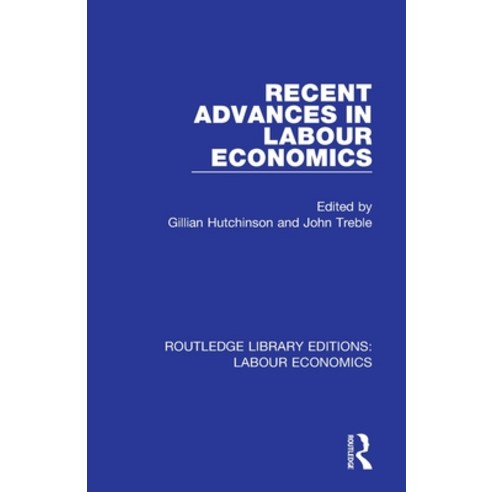 Recent Advances in Labour Economics Paperback, Routledge, English, 9780367026141