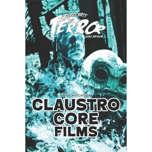 (영문도서) Claustrocore Films 2020 Paperback, Independently Published, English, 9798616567062
