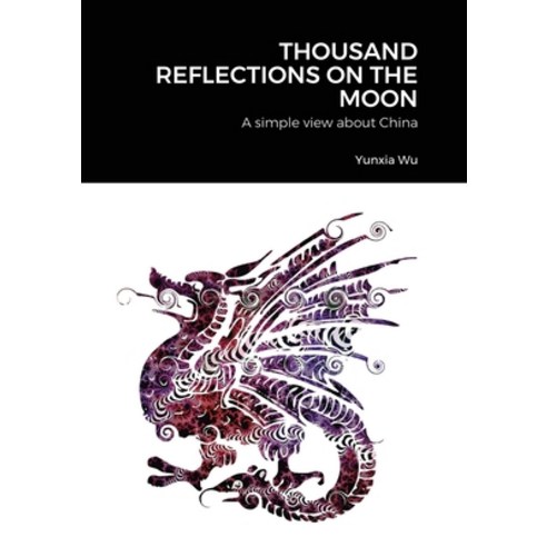 Thousand Reflections of the Moon Paperback, Lulu.com, English, 9781716497834