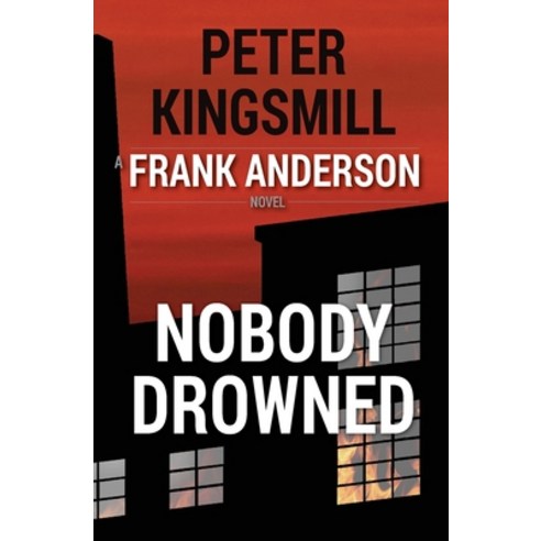 Nobody Drowned Paperback, Independently Published