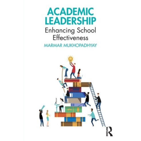 (영문도서) Academic Leadership: Enhancing School Effectiveness Paperback, Routledge Chapman & Hall, English, 9781032453484